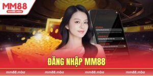 Đăng nhập MM88