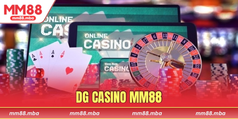 DG Casino MM88