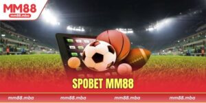 Spobet MM88