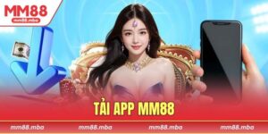 Tải app MM88