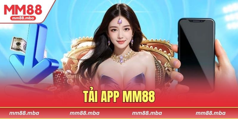 Tải app MM88